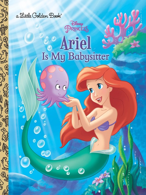 Title details for Ariel Is My Babysitter by Andrea Posner-Sanchez - Available